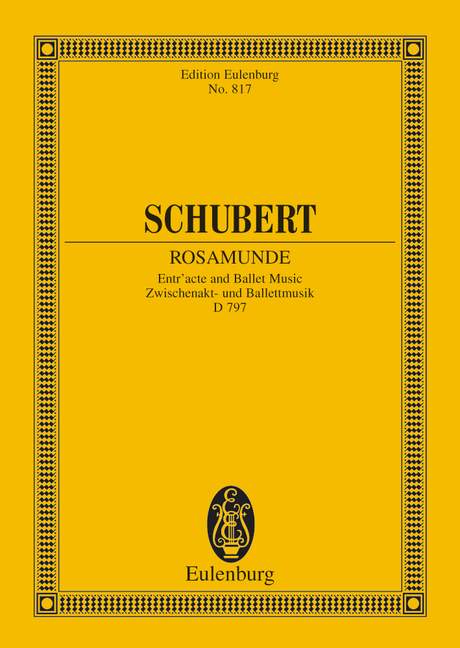 Schubert: Rosamunde Opus 26 D 797 (Study Score) published by Eulenburg